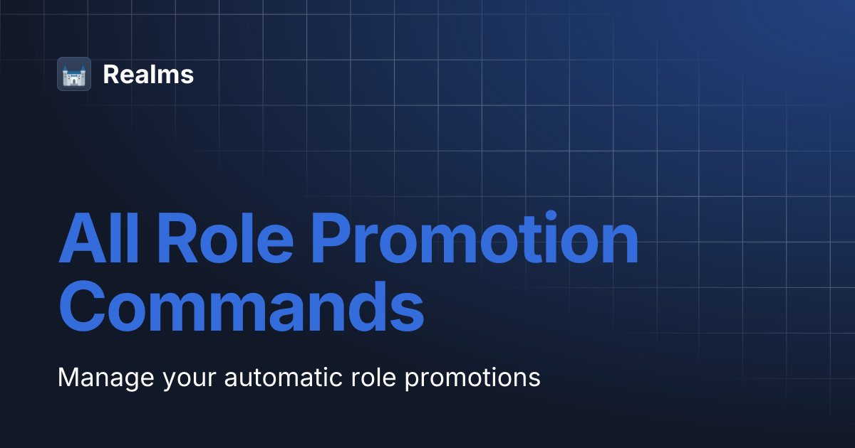 All Role Promotion Commands | Realms